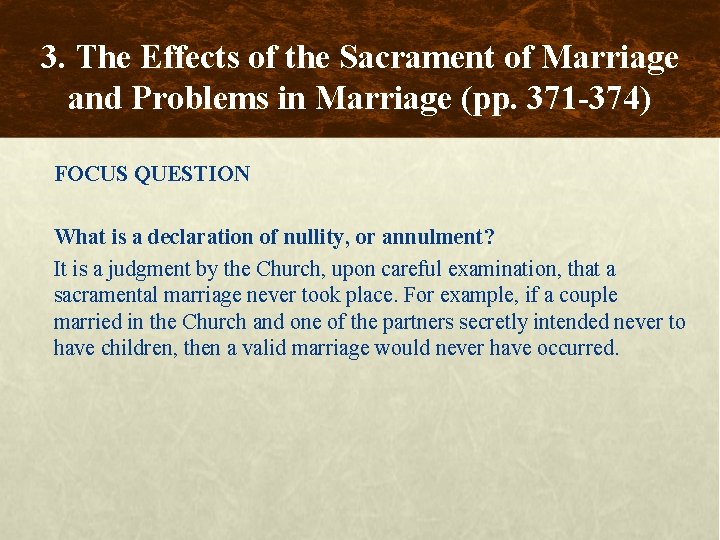 3. The Effects of the Sacrament of Marriage and Problems in Marriage (pp. 371