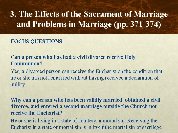 3. The Effects of the Sacrament of Marriage and Problems in Marriage (pp. 371