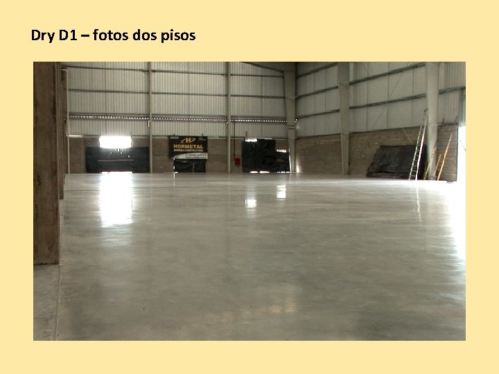 Dry D 1 – fotos dos pisos Dry D 1 – fotos dos pisos