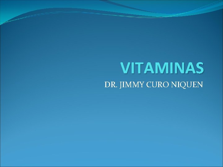 VITAMINAS DR. JIMMY CURO NIQUEN 