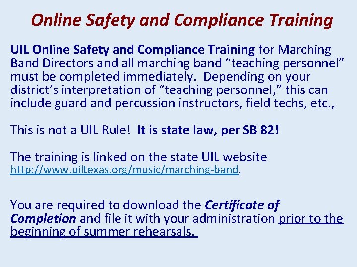Online Safety and Compliance Training UIL Online Safety and Compliance Training for Marching Band