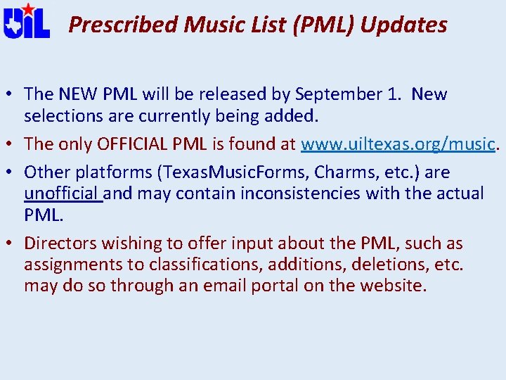 Prescribed Music List (PML) Updates • The NEW PML will be released by September