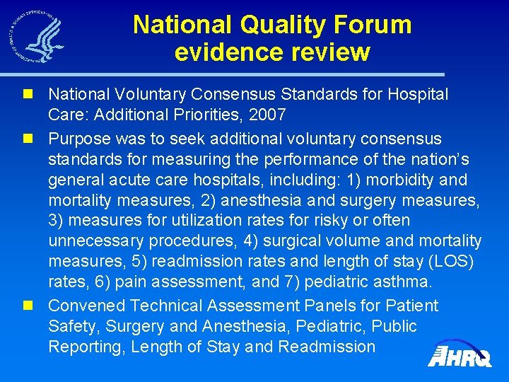 National Quality Forum evidence review n National Voluntary Consensus Standards for Hospital Care: Additional