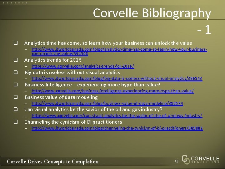 Corvelle Bibliography -1 q Analytics time has come, so learn how your business can