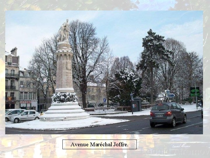 Avenue Maréchal Joffre. 