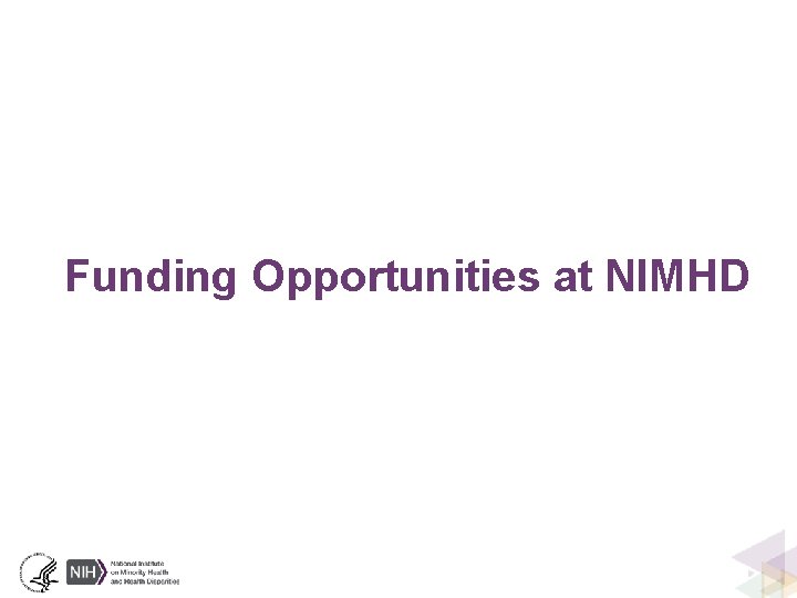 Funding Opportunities at NIMHD 