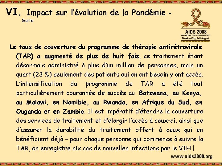 VI. Impact sur l’évolution de la Pandémie – Suite Le taux de couverture du