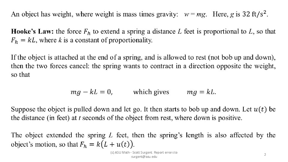  (c) ASU Math - Scott Surgent. Report errors to surgent@asu. edu 2 