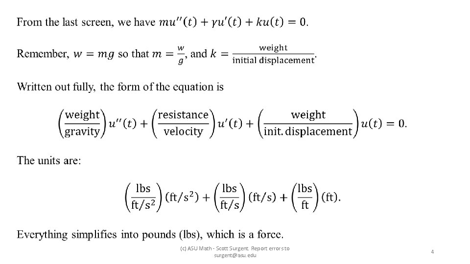  (c) ASU Math - Scott Surgent. Report errors to surgent@asu. edu 4 