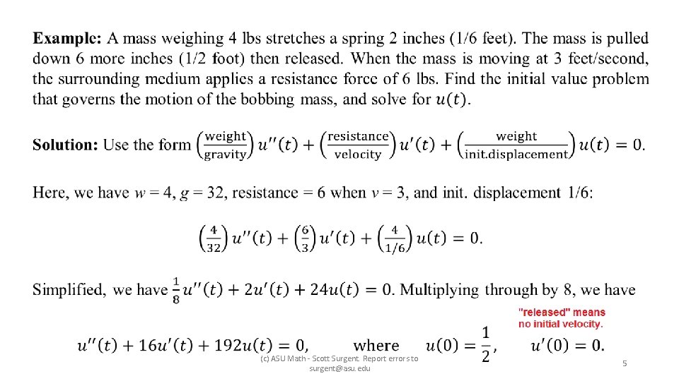 (c) ASU Math - Scott Surgent. Report errors to surgent@asu. edu 5 