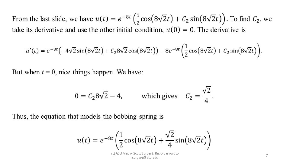  (c) ASU Math - Scott Surgent. Report errors to surgent@asu. edu 7 