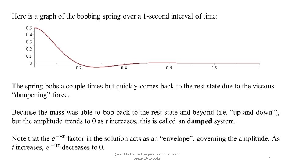  (c) ASU Math - Scott Surgent. Report errors to surgent@asu. edu 8 