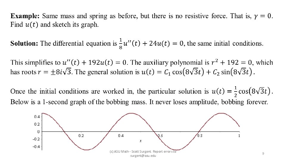  (c) ASU Math - Scott Surgent. Report errors to surgent@asu. edu 9 