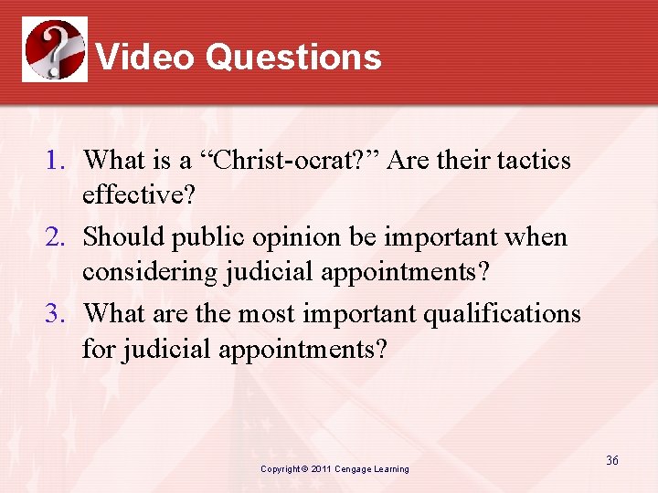 Video Questions 1. What is a “Christ-ocrat? ” Are their tactics effective? 2. Should