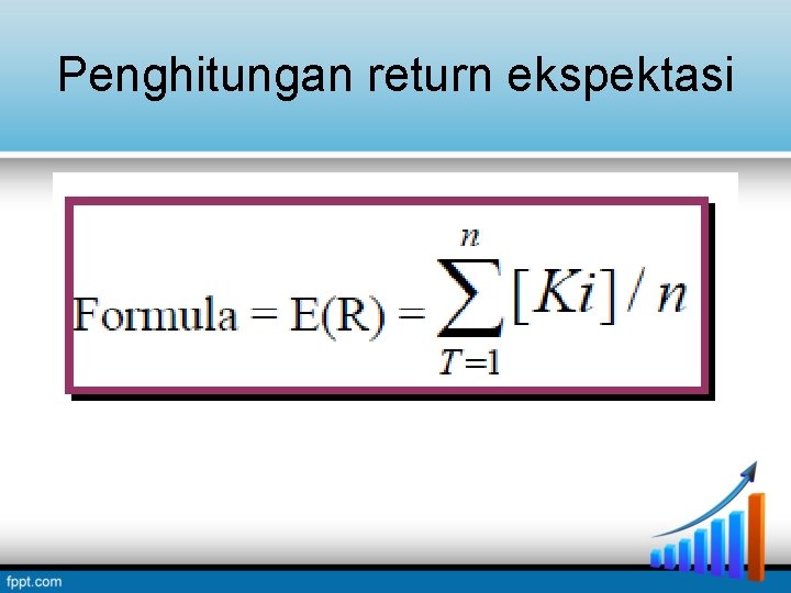 Penghitungan return ekspektasi Penghitungan return ekspektasi