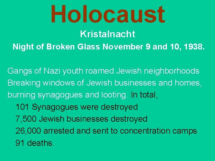 Holocaust Kristalnacht Night of Broken Glass November 9 and 10, 1938. Gangs of Nazi