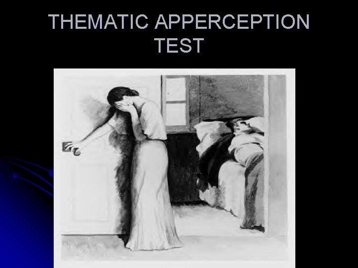THEMATIC APPERCEPTION TEST 
