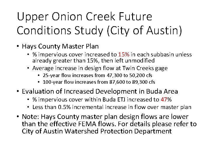 Upper Onion Creek Future Conditions Study (City of Austin) • Hays County Master Plan