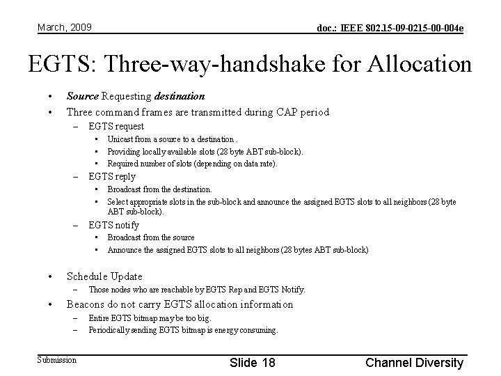 March, 2009 doc. : IEEE 802. 15 -09 -0215 -00 -004 e EGTS: Three-way-handshake