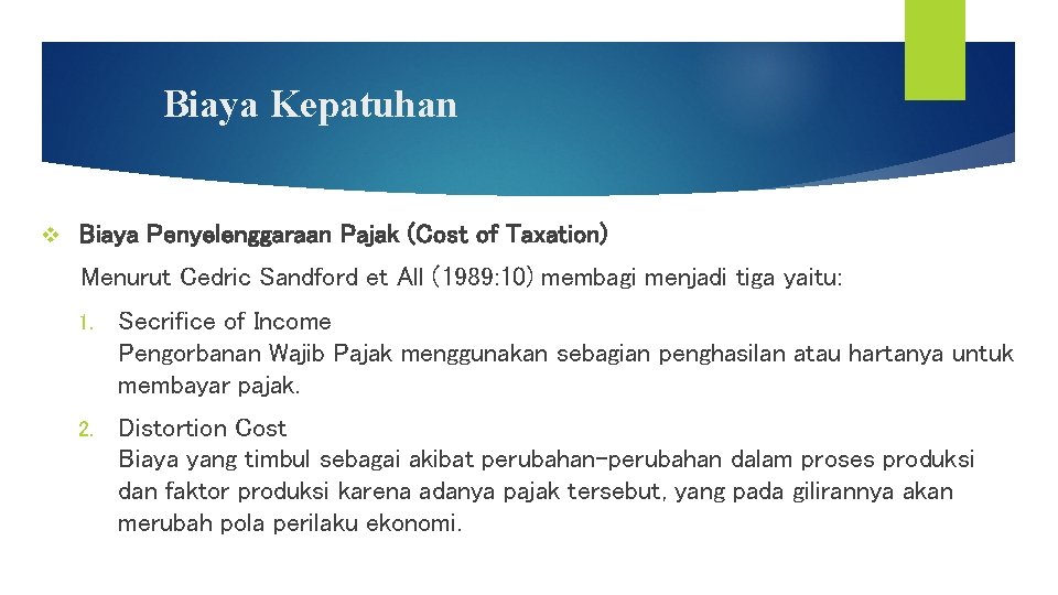 Biaya Kepatuhan v Biaya Penyelenggaraan Pajak (Cost of Taxation) Menurut Cedric Sandford et All