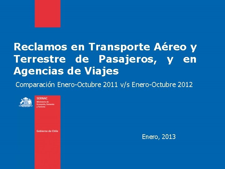 Reclamos en Transporte Aéreo y Terrestre de Pasajeros, y en Agencias de Viajes Comparación