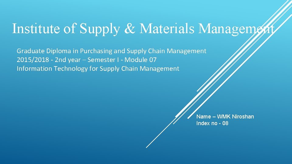 Institute of Supply & Materials Management Graduate Diploma in Purchasing and Supply Chain Management