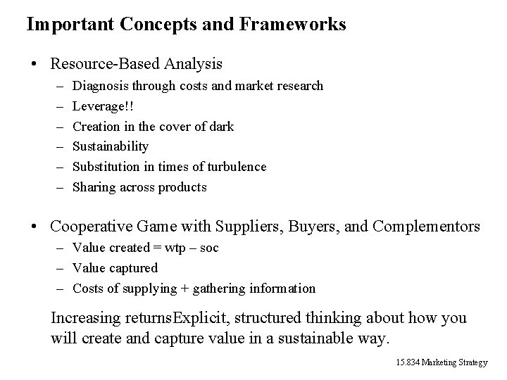 Important Concepts and Frameworks • Resource-Based Analysis – – – Diagnosis through costs and Important Concepts and Frameworks • Resource-Based Analysis – – – Diagnosis through costs and
