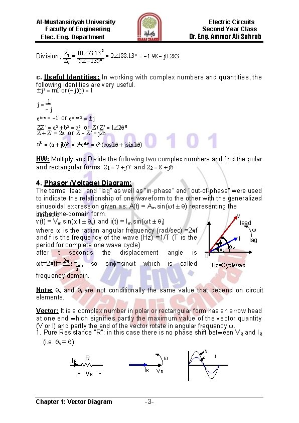 Al-Mustansiriyah University Faculty of Engineering Elec. Eng. Department Electric Circuits Second Year Class Dr.