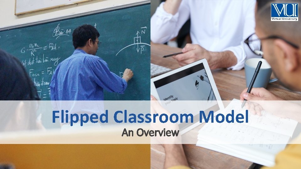 Flipped Classroom Model An Overview 