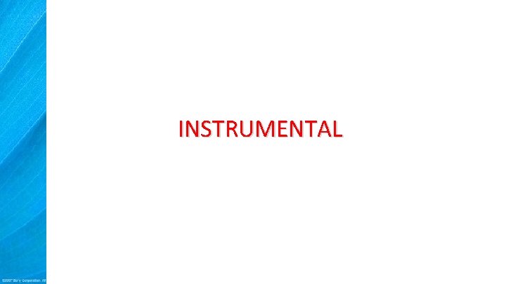 INSTRUMENTAL 