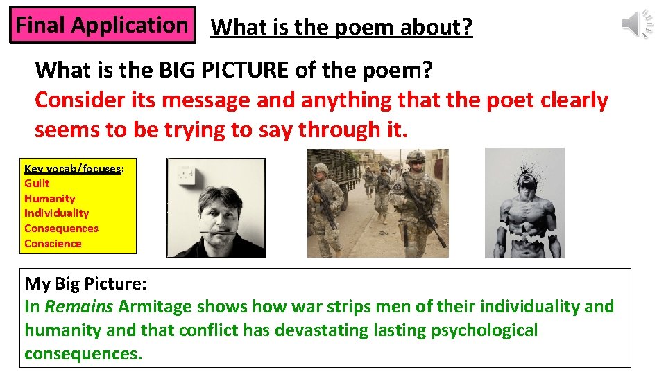 Final Application What is the poem about? What is the BIG PICTURE of the