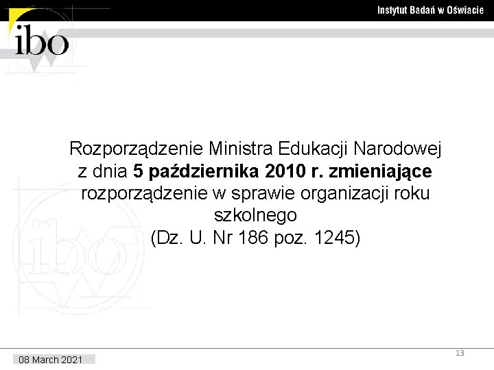 Rozporządzenie Ministra Edukacji Narodowej z dnia 5 października 2010 r. zmieniające rozporządzenie w sprawie