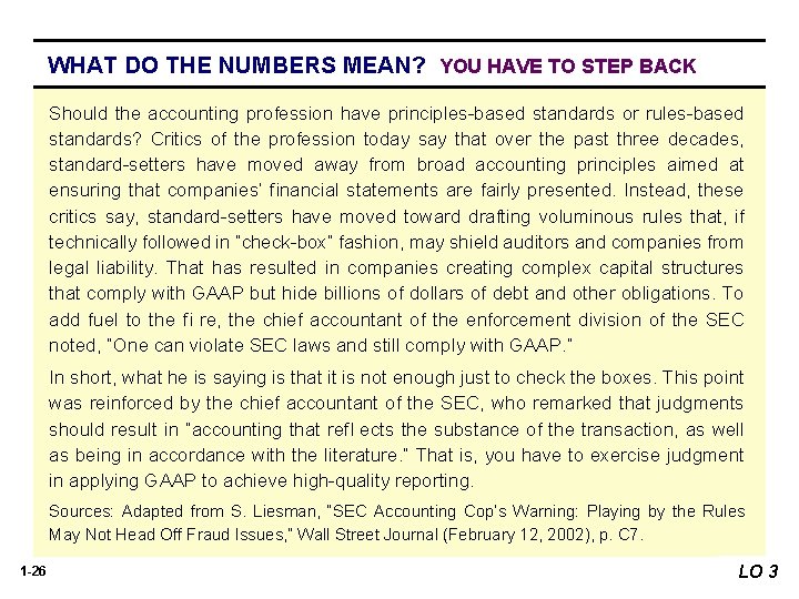 WHAT DO THE NUMBERS MEAN? YOU HAVE TO STEP BACK Should the accounting profession WHAT DO THE NUMBERS MEAN? YOU HAVE TO STEP BACK Should the accounting profession
