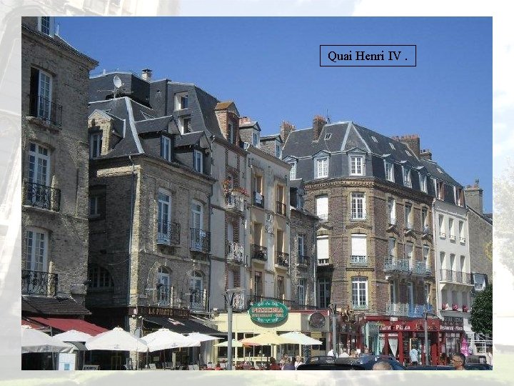 Quai Henri IV. 