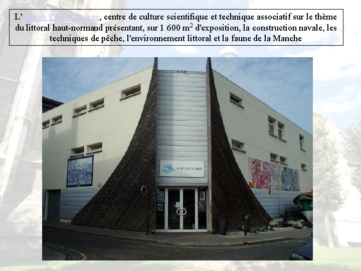 L’Estran Cité de la mer, centre de culture scientifique et technique associatif sur le