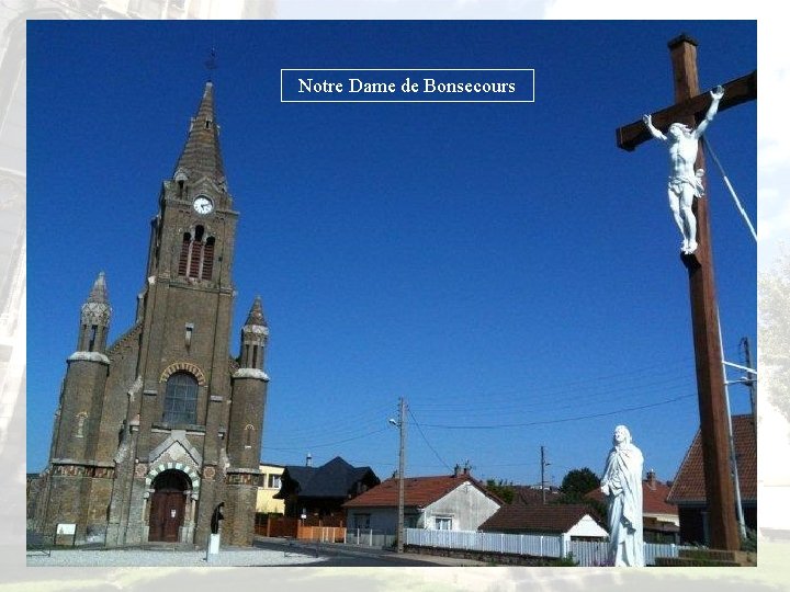 Notre Dame de Bonsecours 