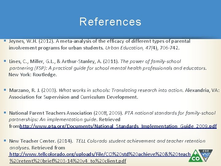 References § Jeynes, W. H. (2012). A meta-analysis of the efficacy of different types