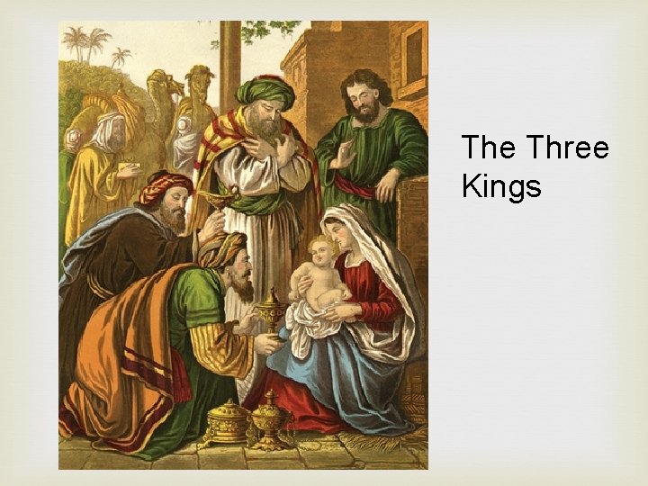 The Three Kings 