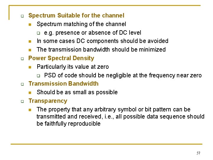 q q Spectrum Suitable for the channel n Spectrum matching of the channel q