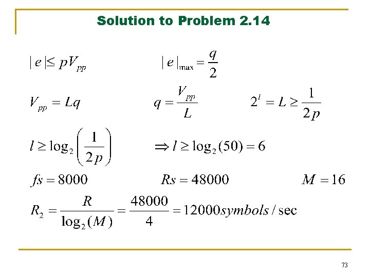Solution to Problem 2. 14 73 