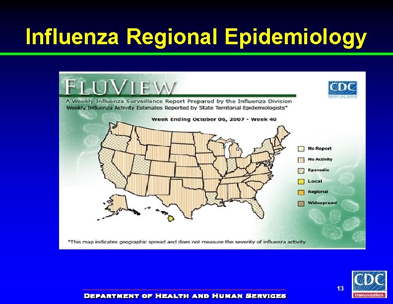Influenza Regional Epidemiology 13 