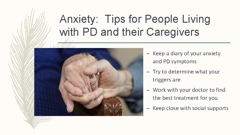 Anxiety: Tips for People Living with PD and their Caregivers – Keep a diary