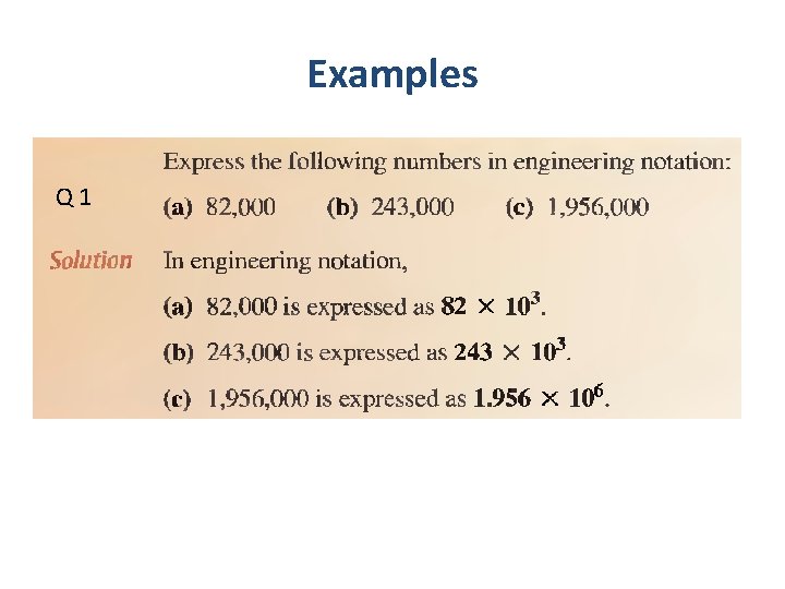 Examples Q 1 