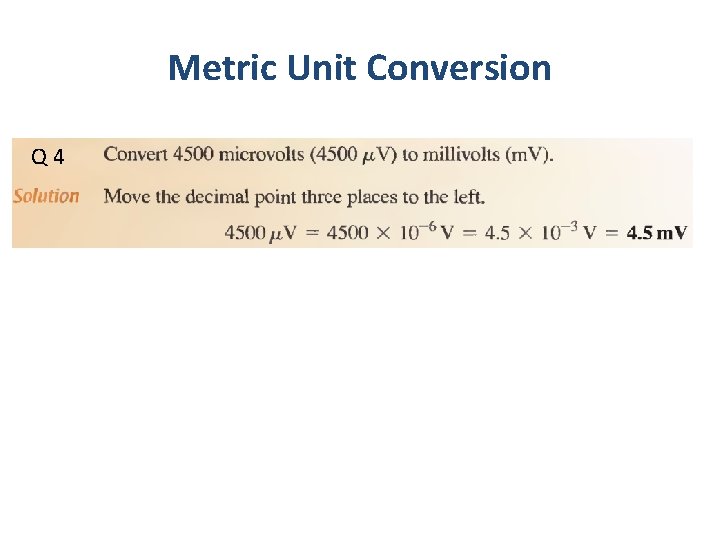 Metric Unit Conversion Q 4 