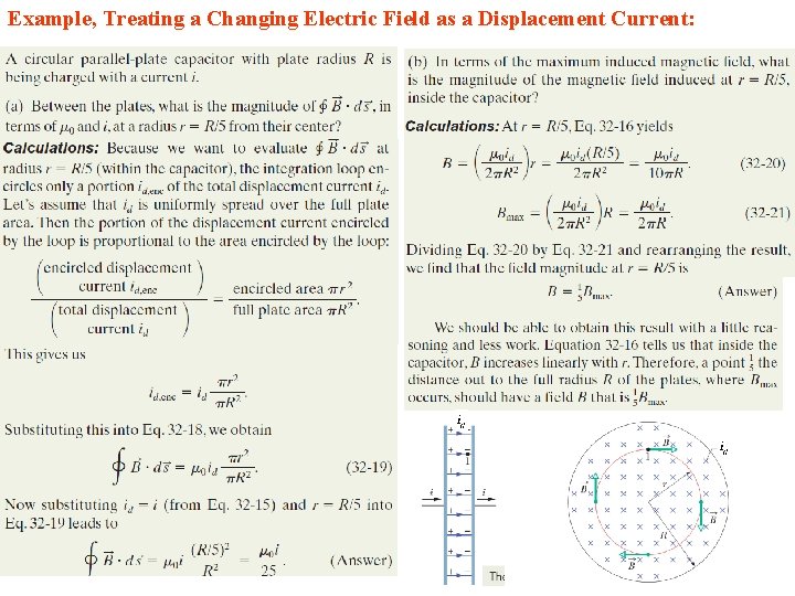 Example, Treating a Changing Electric Field as a Displacement Current: 