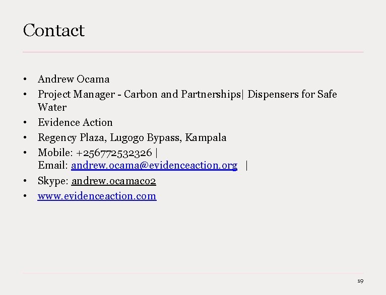 Contact • Andrew Ocama • Project Manager - Carbon and Partnerships| Dispensers for Safe