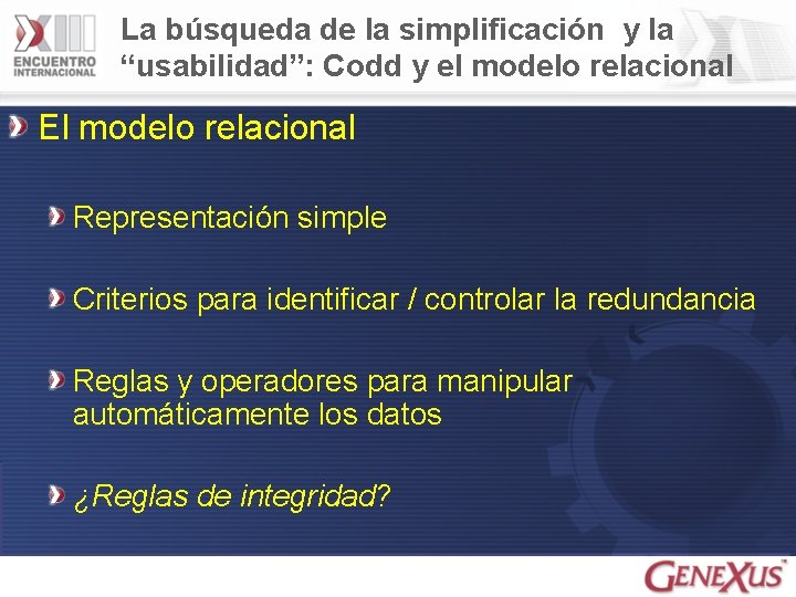 La búsqueda de la simplificación y la “usabilidad”: Codd y el modelo relacional El