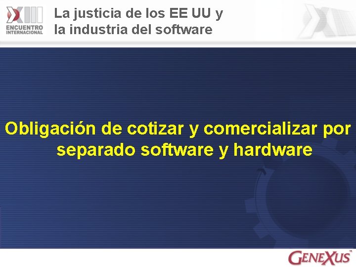 La justicia de los EE UU y la industria del software Obligación de cotizar