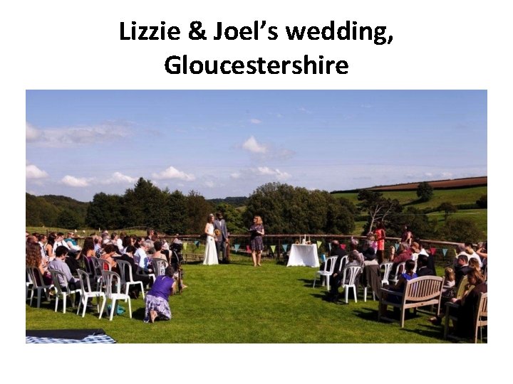 Lizzie & Joel’s wedding, Gloucestershire 