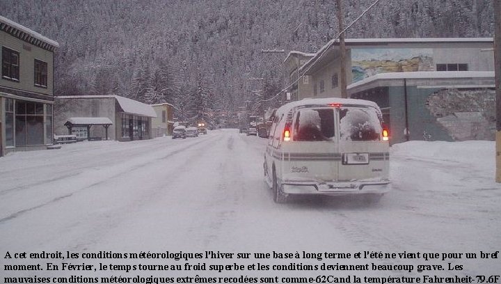 A cet endroit, les conditions météorologiques l'hiver sur une base à long terme et